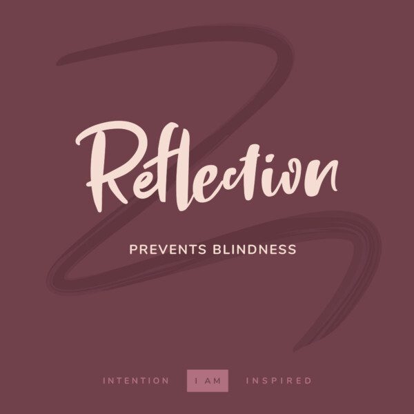 reflection prevents blindness