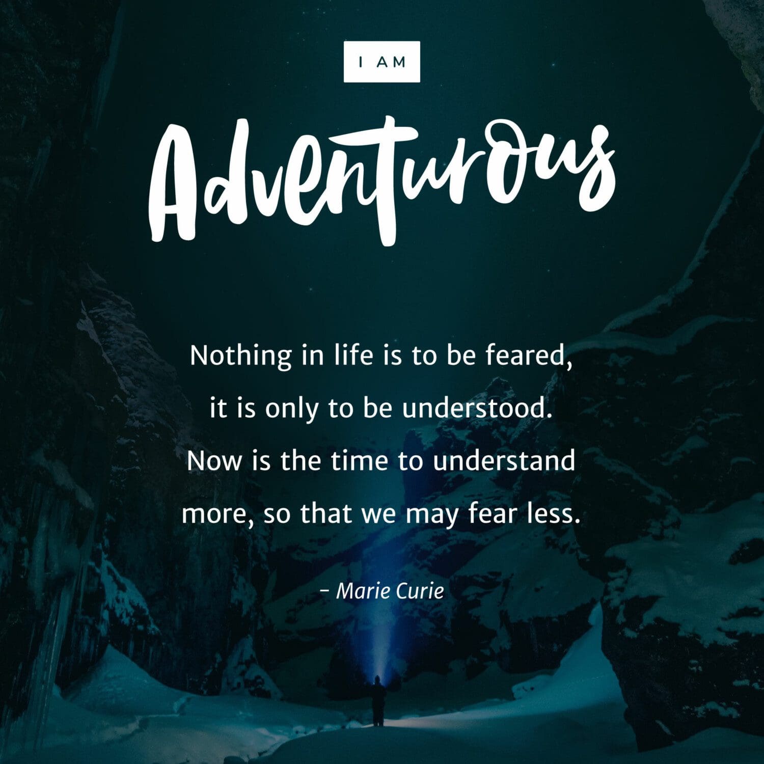 Adventurous quote by Marie Curie